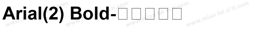 Arial(2) Bold字体转换